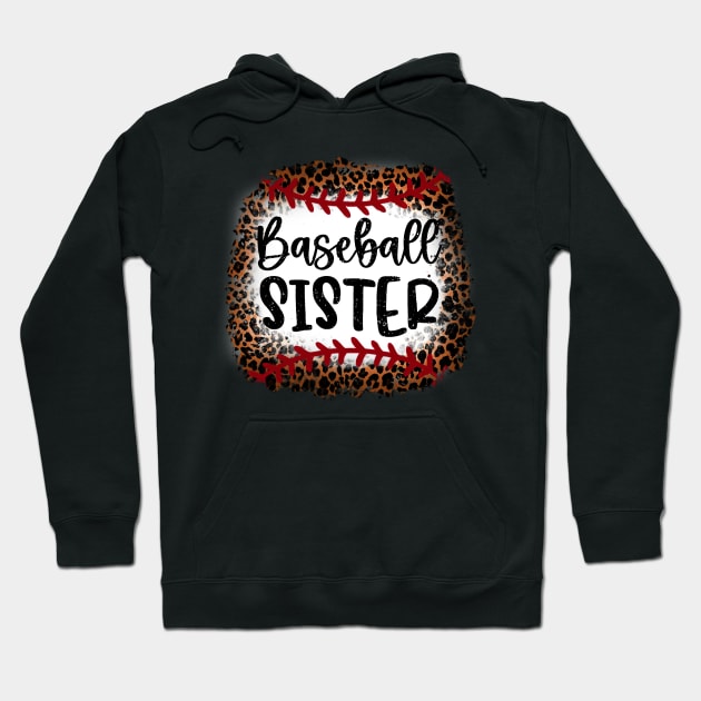 Baseball Sister Leopard Baseball Sister Hoodie by Wonder man 